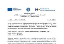 Comunicat de presă Little Bears SRL.„PNRR: Fonduri pentru România modernă și reformată!”. ANUNȚ FINALIZARE PROIECT
